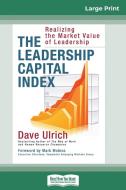 The Leadership Capital Index di Dave Ulrich edito da ReadHowYouWant