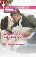 Second Chance with Her Soldier di Barbara Hannay edito da Harlequin