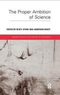 Proper Ambition of Science edito da Routledge