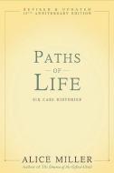 Paths of Life: Six Case Histories edito da Basic Books