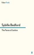 The Faces of Justice di Sybille Bedford edito da Faber and Faber ltd.