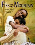 Fire on the Mountain di Jane Kurtz edito da SIMON & SCHUSTER BOOKS YOU