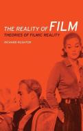 reality of film di Richard Rushton edito da Manchester University Press