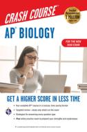 Ap(r) Biology Crash Course, for the New 2020 Exam, Book + Online di Michael D'Alessio edito da RES & EDUCATION ASSN