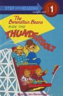 The Berenstain Bears Ride the Thunderbolt di Stan Berenstain, Jan Berenstain edito da PERFECTION LEARNING CORP