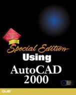 Special Edition Using Autocad 2000, Intl. Edition di Ron House edito da Pearson Education