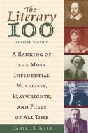 The Literary 100 di Daniel S. Burt edito da Facts On File