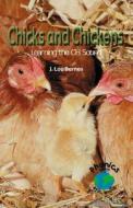 Chicks and Chickens: Learning the Ch Sound di J. Lou Barnes edito da Rosen Publishing Group