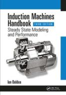 Induction Machines Handbook di Ion Boldea edito da Taylor & Francis Ltd