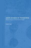Azeri Women in Transition di Dr Farideh Heyat edito da Routledge