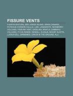 Fissure Vents: Fuerteventura, S O Jorge di Books Llc edito da Books LLC, Wiki Series