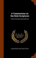 A Commentary On The Holy Scriptures di Johann Peter Lange, Dr Philip Schaff edito da Arkose Press