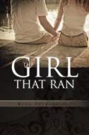 The Girl That Ran di Ruth Anthony-Obi edito da Authorhouse