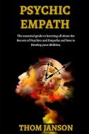 Psychic Empath di Janson Thom Janson edito da Dennis Del Moro