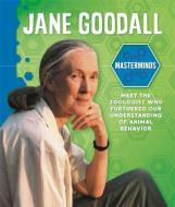 Masterminds: Jane Goodall di Izzi Howell edito da Hachette Children's Group
