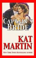 Captain's Bride di Kat Martin edito da Wolfpack Publishing
