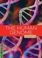 The Human Genome di Jim Whiting edito da CREATIVE ED & PAPERBACKS