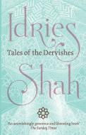 Tales of the Dervishes di Idries Shah edito da ISF Publishing
