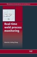 Real-Time Weld Process Monitoring edito da WOODHEAD PUB