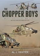 The Chopper Boys di Al J. Venter edito da Helion & Company