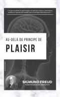 Au-delà du principe de plaisir di Sigmund Freud edito da Alicia Editions