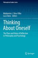 Thinking About Oneself di WALDOMI SILVA-FILHO edito da Springer International Publishing