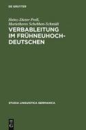Verbableitung im Frühneuhochdeutschen di Heinz-Dieter Prell, Marietheres Schebben-Schmidt edito da De Gruyter