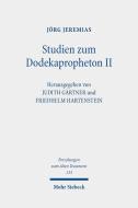 Studien zum Dodekapropheton II di Jörg Jeremias edito da Mohr Siebeck GmbH & Co. K