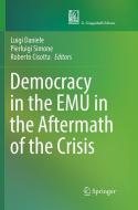 Democracy in the EMU in the Aftermath of the Crisis edito da Springer International Publishing