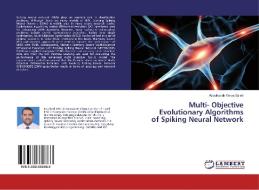 Multi- Objective Evolutionary Algorithms of Spiking Neural Network di Abdulrazak Yahya Saleh edito da LAP Lambert Academic Publishing