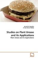 Studies on Plant Urease and its Applications di Arvind M. Kayastha, K. Ravi Charan Reddy edito da VDM Verlag
