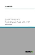 Financial Management di Arkadi Borowski edito da Grin Publishing