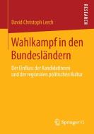 Wahlkampf in den Bundesländern di David Christoph Lerch edito da VS Verlag für Sozialw.