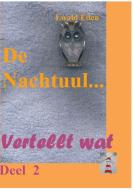 De Nachtuul di Ewald Eden edito da Books on Demand