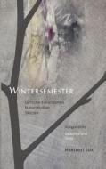 Wintersemester di Hartmut Lux edito da Books On Demand