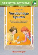 Die Einstein-Detektive: Verdächtige Spuren di Anne Scheller edito da Hase und Igel Verlag GmbH