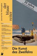 Der Blaue Reiter. Journal für Philosophie / Die Kunst des Zweifelns di Peter Sloterdijk, Gernot Böhme, Harald Lesch edito da der blaue Reiter