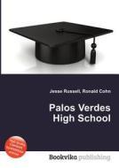 Palos Verdes High School edito da Book On Demand Ltd.