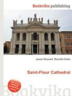Saint-flour Cathedral edito da Book On Demand Ltd.