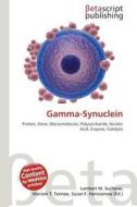 Gamma-Synuclein edito da Betascript Publishing
