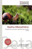 Hyalina Albocylindrus edito da Betascript Publishing