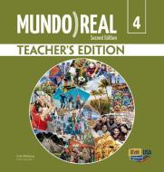 Mundo Real Lv4 - Teacher Print Edition Plus 6 Years Online Premium Access (All Digital Included: Lms+ebook+ewb+ehll) di Meana, Aparicio, Linda edito da EDINUMEN