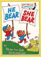 He Bear She Bear di Stan Berenstain, Jan Berenstain edito da Harpercollins Publishers