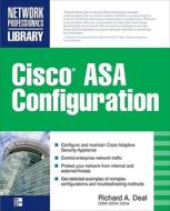 Cisco ASA Configuration di Richard Deal edito da McGraw-Hill Education Ltd