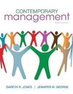 Contemporary Management di Gareth R. Jones, Jennifer M. George edito da Mcgraw-hill Education - Europe
