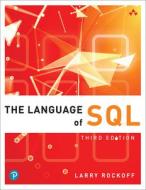 THE LANGUAGE OF SQL di LARRY ROCKOFF edito da PEARSON PROFESSIONAL COMPUTING