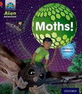 Project X: Alien Adventures: Red: Moths di Gill Munton edito da Oxford University Press