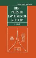 High Pressure Experimental Methods di M.I. Eremets edito da Oxford University Press