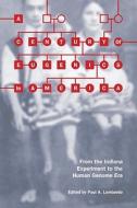 A Century of Eugenics in America edito da Indiana University Press (IPS)