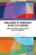 Challenges Of Democracy In The 21st Century edito da Taylor & Francis Ltd